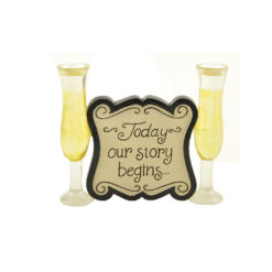 143-88584 'TODAY' PLAQUE W/WEDDING GLASSES