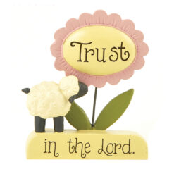 1511-10120 'TRUST IN THE LORD' SHEEP/FLOWER ON BASE