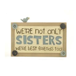 154-10239 SISTERS' PLAQUE W/BLUEBIRD 