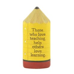 1588-10015 THOSE WHO LOVE TEACHING' PENCIL 