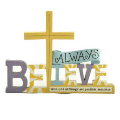 171-10689 'ALWAYS BELIEVE' W/CROSS
