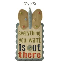 171-11019  'EVERYTHING YOU WANT' BUTTERFLY PLAQUE (M4)