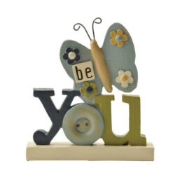 171-11021 'BE YOU' BUTTERFLY ON BLOCK (M4)