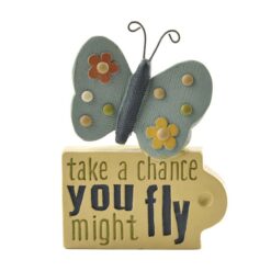171-11023 'TAKE A CHANCE' BUTTERFLY PLAQUE (M4)