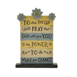 171-11045 'DO WHAT YOU CAN' PLAQUE ON BASE W/FLOWERS (M4)