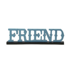 171-11129 'FRIEND' ON BLACK BASE (M4)