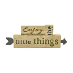 171-11139 "ENJOY THE LITTLE THINGS" block with arrow