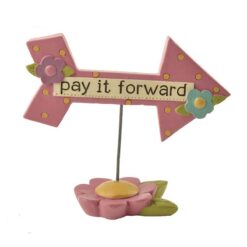 171-11161 'PAY IT FORWARD' ARROW ON BASE (M4)