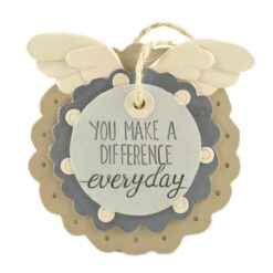 1711-11625 'YOU MAKE DIFFERENCE'  W/STRING/EASEL (M4)