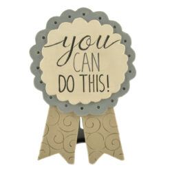 1711-11628 'YOU CAN' BADGE W/EASEL  (M4)