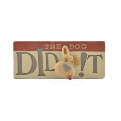 144-88786 'DOG DID IT!' PLAQUE