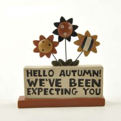 146-89230 'HELLO AUTUMN' PLAQUE W/SUNFLOWERS