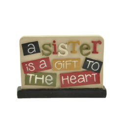 1466-88952 'A SISTER IS' PLAQUE