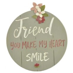 201-12074 "MAKE MY HEART SMILE" FRIEND PLAQUE WITH EASEL