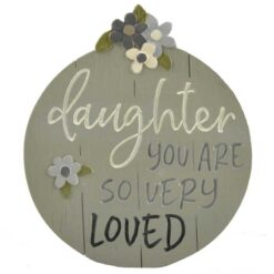 201-12079 "SO VERY LOVED" DAUGHTER PLAQUE WITH EASEL