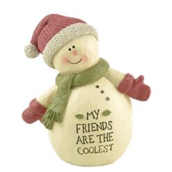 208-12667 MY FRIENDS ARE THE COOLEST SNOWMAN