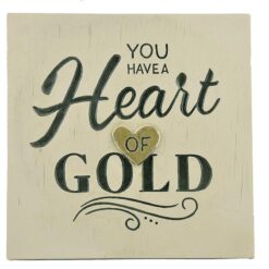 2011-13020 YOU HAVE A HEART plaque w/black easel