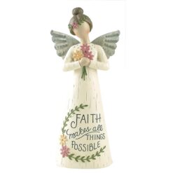 211-13028 "FAITH MAKES ALL THINGS POSSIBLE" ANGEL