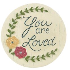 211-13038 "YOU ARE LOVED" PLAQUE