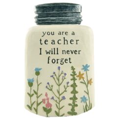 211-13252 "YOU ARE A TEACHER I WILL NEVER FORGET" JAR SHAPED PLAQUE