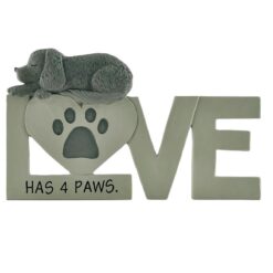 2166-13332 "LOVE HAS 4 PAWS" WITH DOG