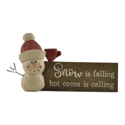 218-13131	"SNOW IS FALLING HOT COCOA IS CALLING" SNOWMAN
