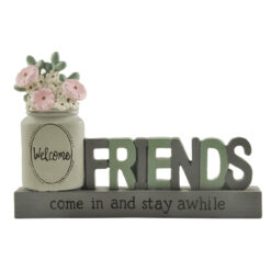 211-13058 "WELCOME FRIENDS" PLAQUE WITH FLOWERS