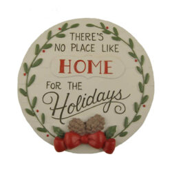228-13485 HOME FOR THE HOLIDAYS PLAQUE WITH EASEL