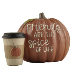 236-13757 PUMPKIN W/COFFEE CUP-FRIENDS ARE THE SPICE OF LIFE