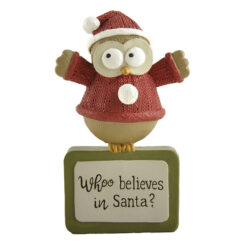 238-13896 WHOO BELIEVES IN SANTA OWL ON BASE