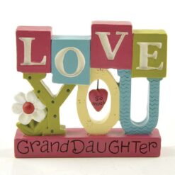 1411-89215 'LOVE YOU GRANDDAUGHTER' W/HEART ON BASE