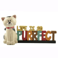 1511-10644 LIFE IS PURRFECT' ON BASE W/CAT (M2)