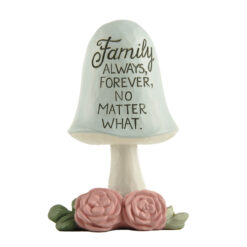 241-13935 Family always forever Mushroom