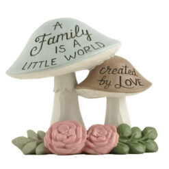241-13937 A Family is a Little World Mushroom