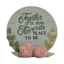 241-13944 Together is our Favorite Place Plaque